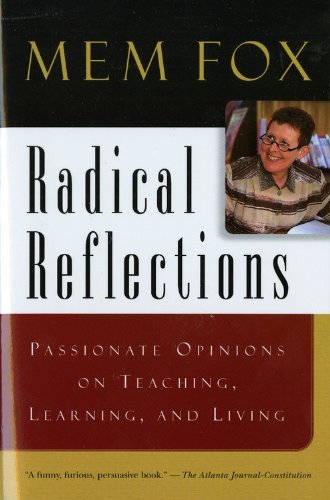 Cover for Mem Fox · Radical Reflections: Passionate Opinions on Teaching, Learning, and Living (Pocketbok) (1993)