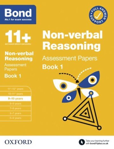 Cover for Bond 11+ · Bond 11+: Bond 11+ Non Verbal Reasoning Assessment Papers 9-10 years Book 1: For 11+ GL assessment and Entrance Exams - Bond 11+ (Paperback Book) (2020)