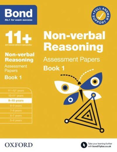 Cover for Bond 11+ · Bond 11+: Bond 11+ Non Verbal Reasoning Assessment Papers 9-10 years Book 1: For 11+ GL assessment and Entrance Exams - Bond 11+ (Paperback Bog) (2020)