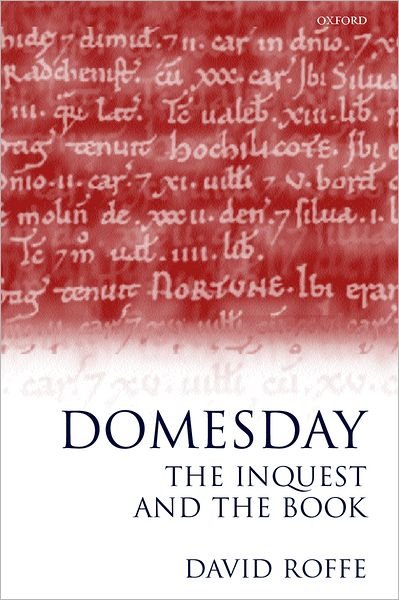 Cover for Roffe, David (Research Associate, Research Associate, University of Sheffield) · Domesday: The Inquest and the Book (Gebundenes Buch) (2000)