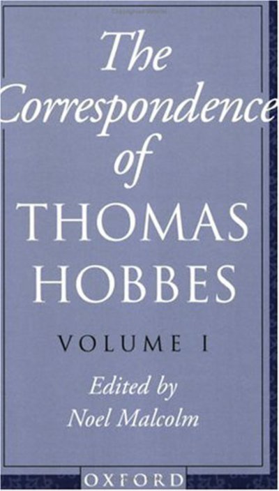 Cover for Thomas Hobbes · The Correspondence of Thomas Hobbes: The Correspondence of Thomas Hobbes: Volume I: 1622-1659 - Clarendon Edition of the Works of Thomas Hobbes (Paperback Book) (1997)