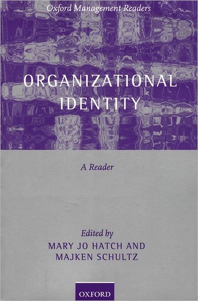 Cover for Hatch Mary Jo · Organizational Identity: A Reader - Oxford Management Readers (Taschenbuch) (2004)