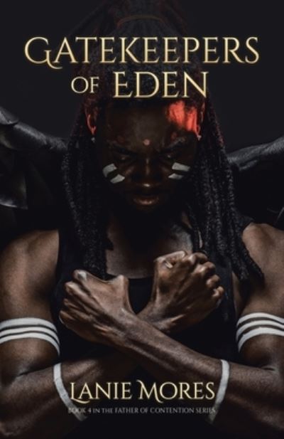 Cover for Lanie Mores · Gatekeepers of Eden (Paperback Book) (2021)