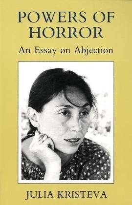 Cover for Julia Kristeva · Powers of Horror: An Essay on Abjection (Paperback Book) (1984)