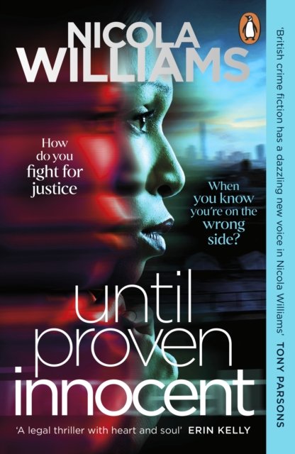 Nicola Williams · Until Proven Innocent: The Must-Read, Gripping Legal Thriller - Lee Mitchell (Paperback Book) (2024)