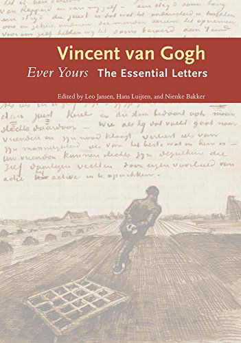 Cover for Vincent van Gogh · Ever Yours: The Essential Letters (Hardcover bog) [Abridged Ed Annotated edition] (2014)