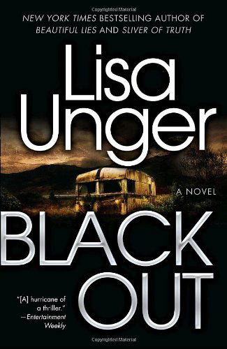 Cover for Lisa Unger · Black Out: a Novel (Pocketbok) [Reprint edition] (2009)