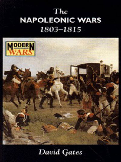 Cover for David Gates · The Napoleonic wars, 1803-1815 (Bok) (1997)
