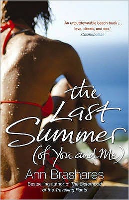 Cover for Ann Brashares · The Last Summer (of You &amp; Me) (Paperback Book) (2008)