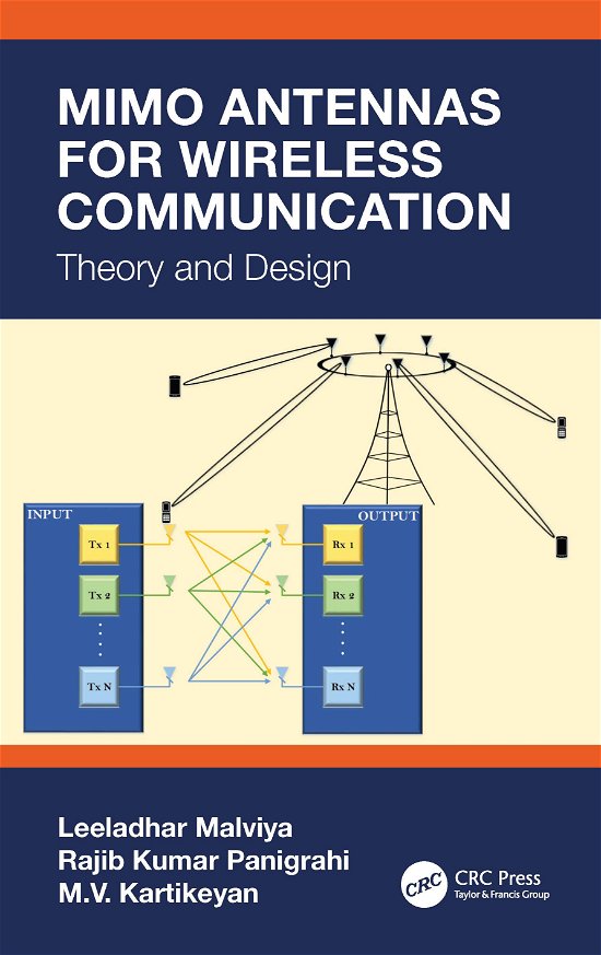 Cover for Malviya, Leeladhar (Shri G. S. Inst. of Tech. and Science, Indore, India) · MIMO Antennas for Wireless Communication: Theory and Design (Hardcover bog) (2020)