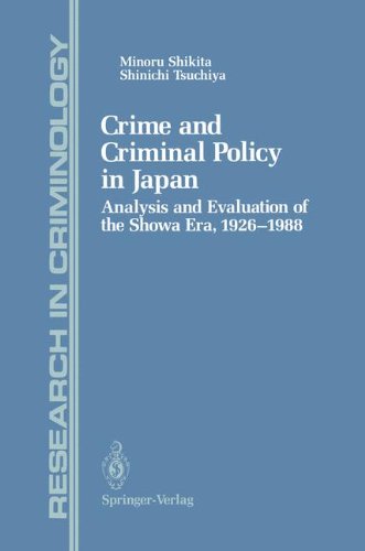 Cover for Minoru Shikita · Crime and Criminal Policy in Japan: Analysis and Evaluation of the Showa Era, 1926-1988 - Research in Criminology (Hardcover Book) [1992 edition] (1991)