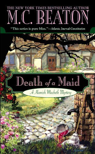 Cover for M.C. Beaton · Death of a Maid - Hamish Macbeth Mysteries (Paperback) (Paperback Book) (2008)