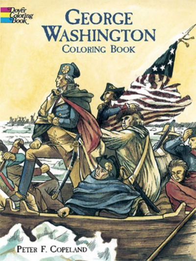 Cover for Peter F. Copeland · George Washington Coloring Book - Dover History Coloring Book (MERCH) (2003)