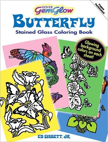 Cover for Sibbett, Ed, Jr. · Butterfly - Dover Nature Stained Glass Coloring Book (MERCH) (2009)