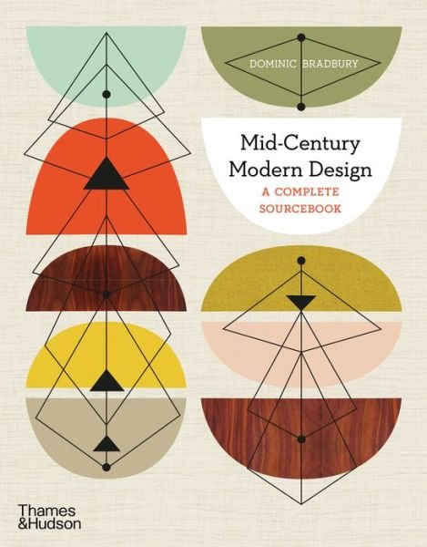 Cover for Dominic Bradbury · Mid-Century Modern Design: A Complete Sourcebook (Taschenbuch) (2020)