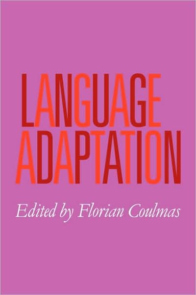 Cover for Florian Coulmas · Language Adaptation (Pocketbok) (2009)