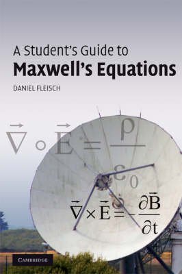 Cover for Fleisch, Daniel (Wittenberg University, Ohio) · A Student's Guide to Maxwell's Equations - Student's Guides (Paperback Bog) (2008)