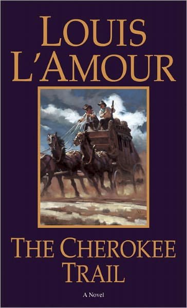 Cover for Louis L'Amour · The Cherokee Trail: A Novel (Paperback Bog) [New edition] (1996)