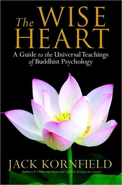 Cover for Jack Kornfield · The Wise Heart (Bound Book) (2008)