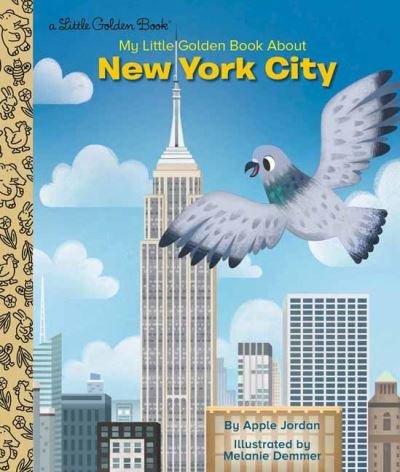 Cover for Apple Jordan · My Little Golden Book About New York City - Little Golden Book (Hardcover bog) (2021)