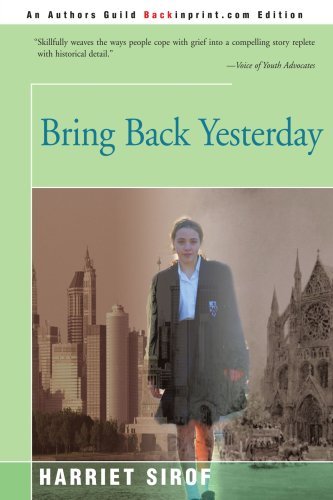 Cover for Harriet Sirof · Bring Back Yesterday (Paperback Book) (2000)