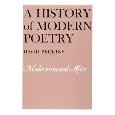 Cover for David Perkins · A History of Modern Poetry (Modernism and After) (Pocketbok) (1989)