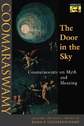 Cover for Ananda K. Coomaraswamy · The Door in the Sky: Coomaraswamy on Myth and Meaning - Bollingen Series (Paperback Bog) (1998)