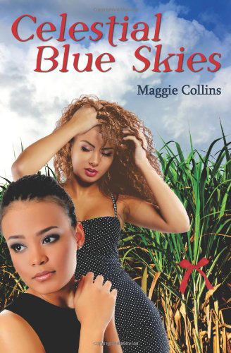 Cover for Maggie Collins · Celestial Blue Skies (Paperback Book) (2014)