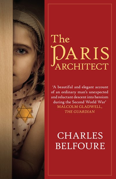 Cover for Belfoure, Charles (Author) · The Paris Architect (Paperback Bog) (2015)