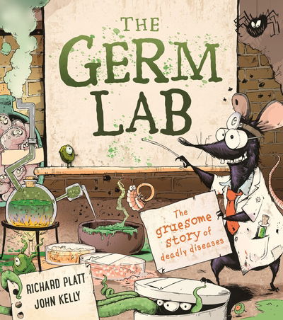 Cover for Richard Platt · The Germ Lab: The Gruesome Story of Deadly Diseases (Inbunden Bok) (2020)