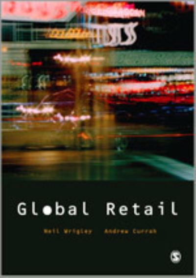 Cover for Neil Wrigley · Global Retail (Hardcover Book) (2025)