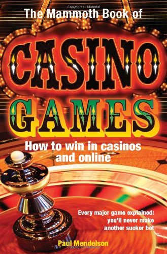 Cover for Paul Mendelson · The Mammoth Book of Casino Games (Paperback Book) (2010)