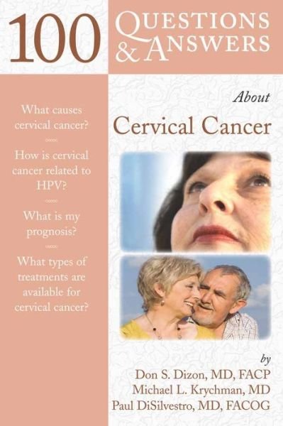 Cover for Don S. Dizon · 100 Questions  &amp;  Answers About Cervical Cancer (Paperback Book) (2008)