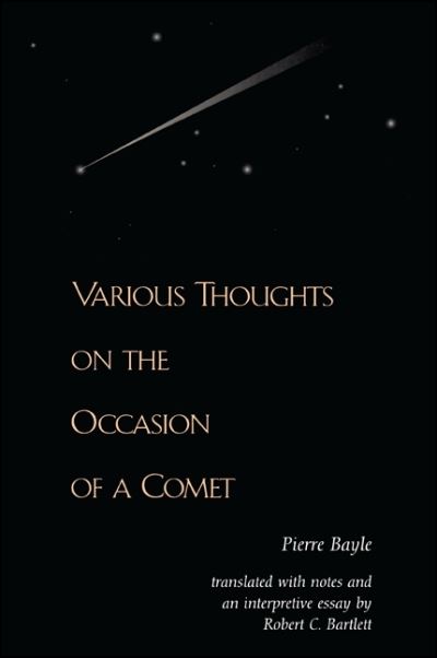 Cover for Pierre Bayle · Various Thoughts on the Occasion of a Comet (Hardcover Book) (2000)