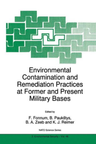 Cover for F. Fonnum · Environmental Contamination and Remediation Practices at Former and Present Military Bases - NATO Science Partnership Subseries: 2 (Hardcover Book) [1998 edition] (1998)