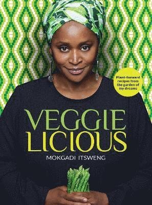 Cover for Mokgadi Itsweng · Veggielicious (Paperback Book) (2021)