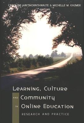 Cover for Learning, Culture and Community in Online Education: Research and Practice - Digital Formations (Paperback Book) (2004)