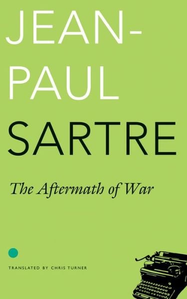 Cover for Jean-Paul Sartre · The Aftermath of War - The French List (Paperback Book) (2017)