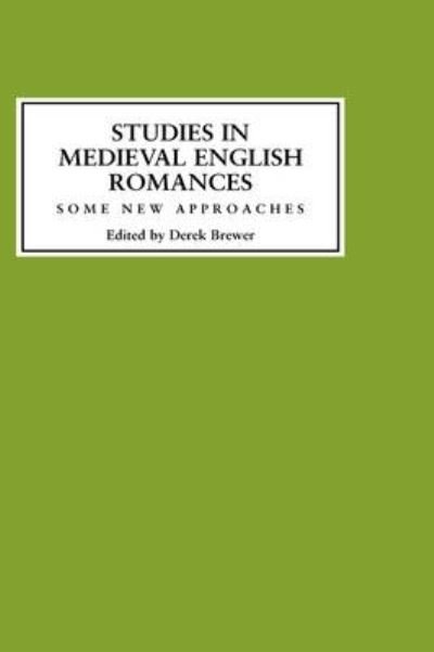 Cover for Derek Brewer · Studies in Medieval English Romances (Hardcover Book) (1991)