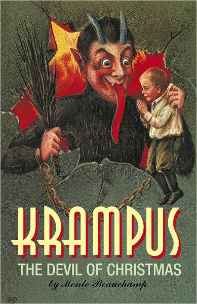 Cover for Monte Beauchamp · Krampus!: The Devil of Christmas (Hardcover Book) (2010)