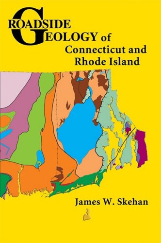 Cover for James W. Skehan · Roadside Geology of Connecticut and Rhode Island (Roadside Geology Series) (Paperback Book) [First edition] (2008)