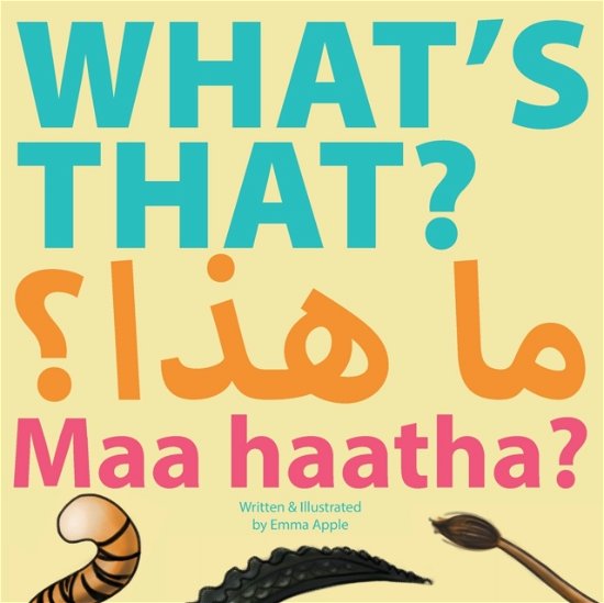 Cover for Emma Apple · What's That? Maa Haatha? (Paperback Book) (2018)