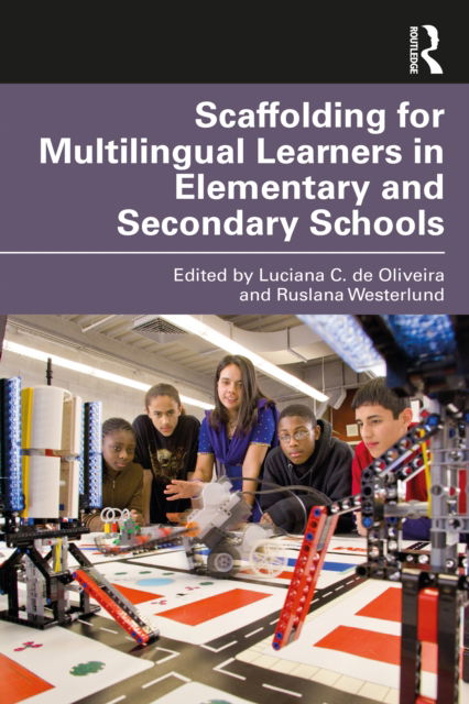 Cover for Luciana C. De Oliveira · Scaffolding for Multilingual Learners in Elementary and Secondary Schools (Paperback Book) (2022)