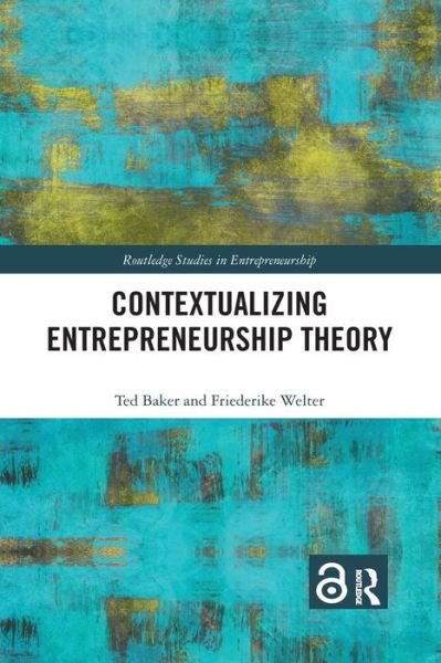 Cover for Ted Baker · Contextualizing Entrepreneurship Theory - Routledge Studies in Entrepreneurship (Pocketbok) (2021)