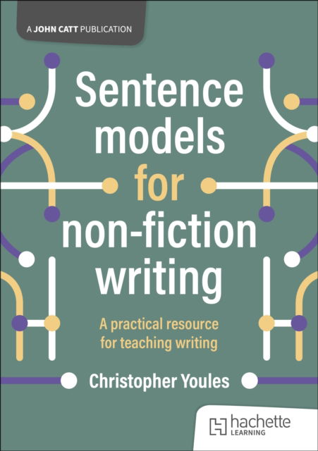 Cover for Christopher Youles · Sentence models for non-fiction writing (Paperback Book) (2025)