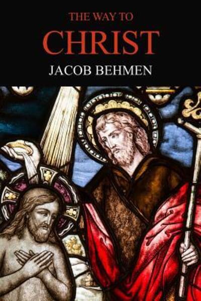 Cover for Jacob Behmen · The Way to Christ (Paperback Book) (2019)