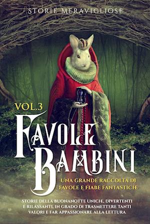 Cover for Storie Meravigliose · Favole per Bambini (Book) (2023)