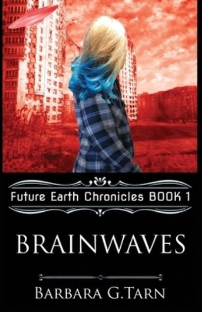 Cover for Barbara G Tarn · Brainwaves (Paperback Book) (2019)
