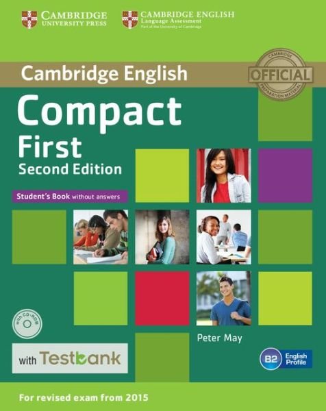 Cover for Peter May · Compact First Student's Book without Answers with CD-ROM with Testbank (Buch) [2 Revised edition] (2015)