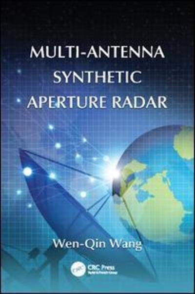 Cover for Wen-Qin Wang · Multi-Antenna Synthetic Aperture Radar (Taschenbuch) (2017)
